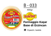 FORMAGGIO KASAR BASE DI ERZINCAN 400 GR B - 033