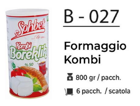 SOHBET FORMAGGIO KOMBI 800 GR  B - 027